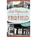 Lost Restaurants of Fairfield