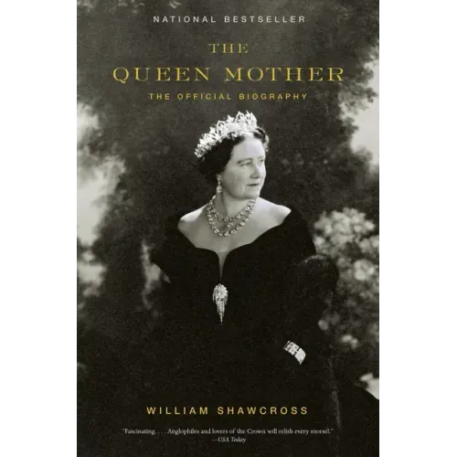 The Queen Mother: The Official Biography