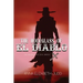 The Hourglass of El Diablo: Befriending the Devil Himself