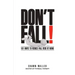 Don't Fall: 101 Ways to Reduce Your Fall Risk at Home