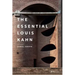 The Essential Louis Kahn