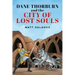 Dane Thorburn and The City of Lost Souls