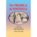 The Vrooms of the Foothills, Volume 4: Ranching, the Real West