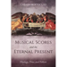Musical Scores and the Eternal Present: Theology, Time, and Tolkien