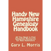Handy New Hampshire Genealogy Handbook: All You Need to Find Genealogy Resources for New Hampshire
