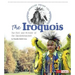 The Iroquois: The Past and Present of the Haudenosaunee