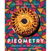 Pieometry: Modern Tart Art and Pie Design for the Eye and the Palate