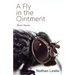 A Fly in the Ointment: Short Stories