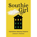 Southie Girl: Unpretentious, Endearing, Dangerous