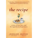 The Recipe: A Story of Loss, Love, and the Ingredients of Greatness