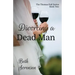 Divorcing a Dead Man: Book Two of The Thomas Hall Series: Book Two of The Thomas Hall Series