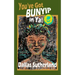 You've Got BUNYIP in Ya!