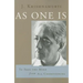 As One Is: To Free the Mind from All Conditioning