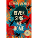 River Sing Me Home: A GMA Book Club Pick