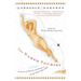 The Naked Tourist: In Search of Adventure and Beauty in the Age of the Airport Mall