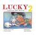 Lucky: Little Guy, BIG Mission 2: Little Guy, BIG Mission: Little Guy