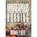 Minneapolis Burning: Did Fbi Agents Protect the Minneapolis Pd for Years Despite Multiple Warnings?