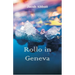 Rollo in Geneva