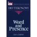 Word and Presence: A Commentary on the Book of Deuteronomy