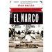 El Narco: Inside Mexico's Criminal Insurgency