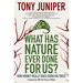What Has Nature Ever Done for Us? How Money Really Does Grow on Trees: How Money Really Does Grow on Trees