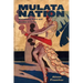 Mulata Nation: Visualizing Race and Gender in Cuba