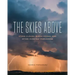 The Skies Above: Storm Clouds, Blood Moons, and Other Everyday Phenomena