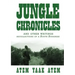 Jungle Chronicles and Other Writings: Recollections of a South Sudanese