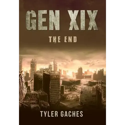 Gen XIX: The End