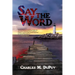 Say the Word