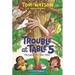 Trouble at Table 5 #5: Trouble to the Max