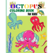 Octopus Coloring Book for Kids: Amazing Octopus Coloring Pages for Kids, Boys, Girls Activity book with Unique Collection Of Octopus, Ocean, Fish and