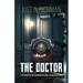 The Agency of Supernatural Events: The Doctor
