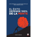 El éxito depende 100% de la mente