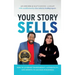 Your Story Sells: The Pain was the Path All Along
