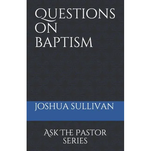 Questions on Baptism