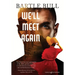 We'll Meet Again