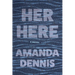 Her Here