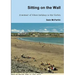 Sitting on the Wall - A memoir of Kilkee holidays in the Sixties