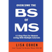 Overcome The BS of MS: A 3-Step Plan For Women Living With Multiple Sclerosis