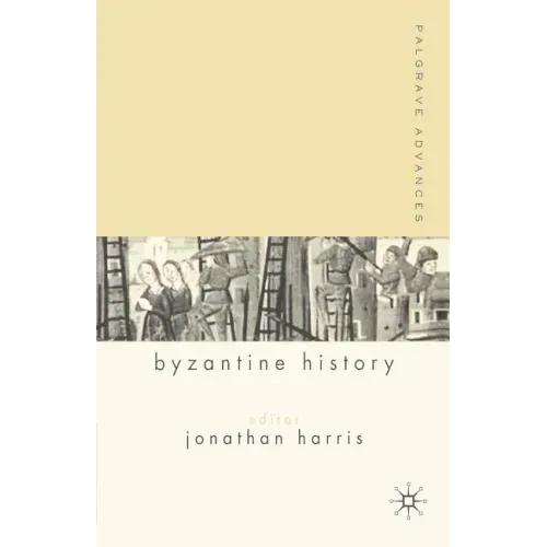 Palgrave Advances in Byzantine History