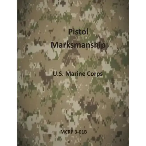 Pistol Marksmanship
