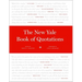 The New Yale Book of Quotations