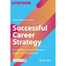Successful Career Strategy: An HR Practitioner's Guide to Reach Your Dream Job