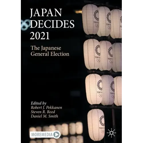 Japan Decides 2021: The Japanese General Election