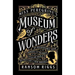 Miss Peregrine's Museum of Wonders: An Indispensable Guide to the Dangers and Delights of the Peculiar World for Theinstruction of New Arrivals