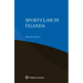 Sports Law in Uganda