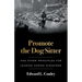 Promote the Dog Sitter: And Other Principles for Leading during Disasters