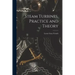 Steam Turbines, Practice and Theory