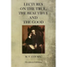 Lectures On The True, The Beautiful And The Good